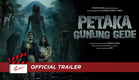 Petaka Gunung Gede - Official Trailer