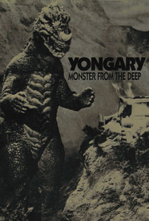 Yongary: O Monstro das Profundezas - Poster / Capa / Cartaz - Oficial 2