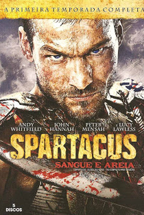 Spartacus: Sangue e Areia (1ª Temporada) - Poster / Capa / Cartaz - Oficial 5