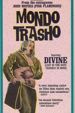 Mondo Trasho (Mondo Trasho)