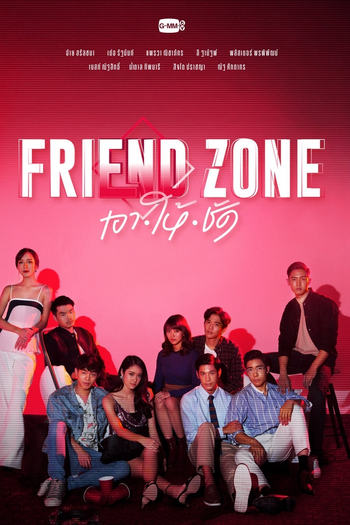 Poster de Franquia Friend Zone เอาให้ชัด (2018)