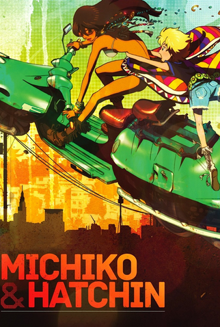 Poster 3 de Série Michiko e Hatchin (2008)