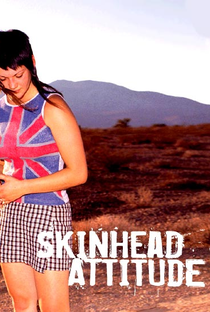Skinhead Attitude - Poster / Capa / Cartaz - Oficial 4