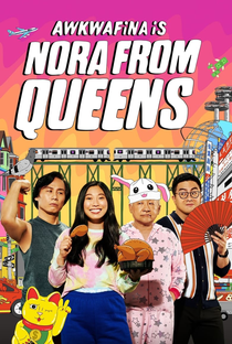 Awkwafina is Nora from Queens (2ª Temporada) - Poster / Capa / Cartaz - Oficial 1