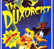 The Duxorcist