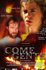 A Verdadeira História do Come-Gente (A Verdadeira História do Come-Gente)