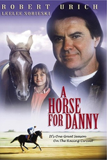 Um Cavalo para Danny (A Horse for Danny)