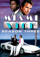Miami Vice (3ª Temporada) (Miami Vice (Season 3))