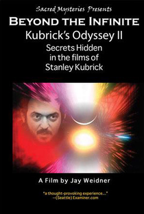 A Odisseia de Kubrick: Segredos escondidos nos filmes de Kubrick, Parte 2: Além do Infinito - Poster / Capa / Cartaz - Oficial 1