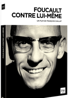 Foucault Contra Si Mesmo (Foucault Contre Lui-Même)