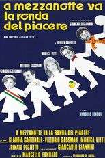 À Meia-Noite, a Ronda do Prazer (A mezzanotte va la ronda del piacere)