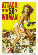 O Ataque da Mulher de 15 Metros (Attack of the 50 Foot Woman)