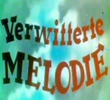Verwitterte Melodie