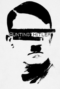 Caçando Hitler - Poster / Capa / Cartaz - Oficial 1