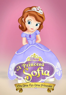 Princesinha Sofia: Era Uma Vez (Sofia the First: Once Upon a Princess)