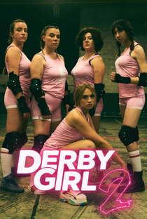 Derby Girl (1ª Temporada) - Poster / Capa / Cartaz - Oficial 1