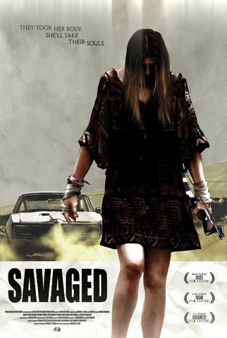Poster 2 de Filme Savaged (2013)