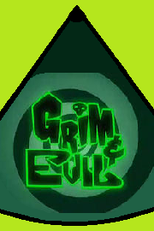 Diabólico e Sinistro (3ª Temporada) (Grim & Evil (Season 3))