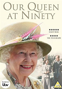 Our Queen at Ninety (Our Queen at Ninety)