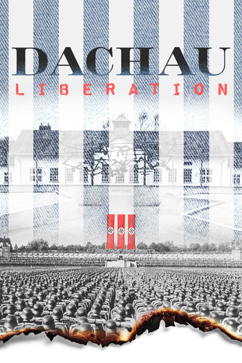 Poster de Filme Dachau Liberation (2021)