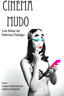 Cinema Mudo - Poster / Capa / Cartaz - Oficial 1