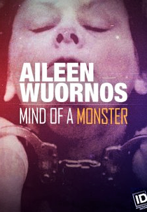 Aileen Wuornos, a dama da morte