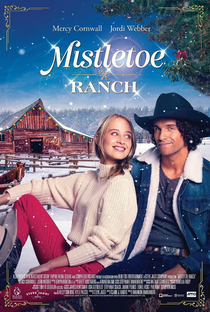 Mistletoe Ranch - Poster / Capa / Cartaz - Oficial 1