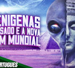 Alienígenas do Passado e a Nova Ordem Mundial