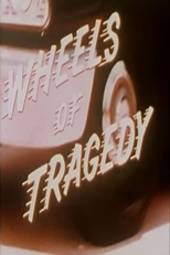 Wheels of Tragedy (Wheels of Tragedy)