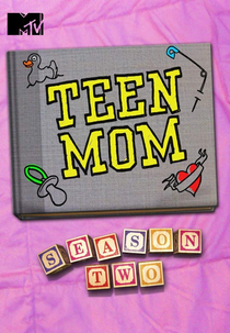 Jovens e Mães (2ª Temporada) (Teen Mom (Season 2))
