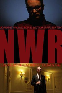 NWR (Nicolas Winding Refn) - Poster / Capa / Cartaz - Oficial 1