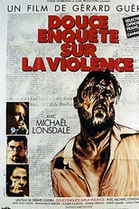 Douce enquête sur la violence (Douce enquête sur la violence)
