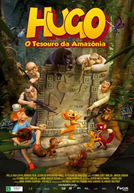 Hugo: O Tesouro da Amazônia (Jungledyret Hugo: Fræk, Flabet og Fri)