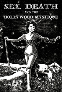 Sex, Death & The Hollywood Mystique - Poster / Capa / Cartaz - Oficial 1