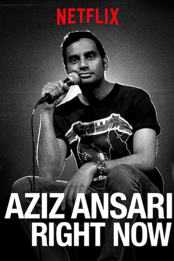  de Filme Aziz Ansari: RIGHT NOW (2019)