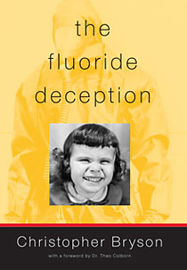 A Fraude do Flúor (The Fluoride Deception)