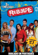 Rebelde (3ª Temporada)