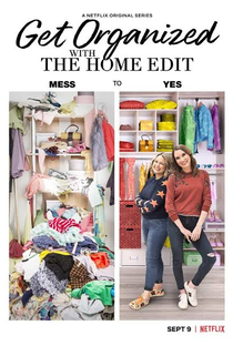 The Home Edit: A Arte de Organizar (1ª Temporada) - Poster / Capa / Cartaz - Oficial 1