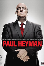 Ladies and Gentlemen, My Name Is Paul Heyman (Ladies and Gentlemen, My Name Is Paul Heyman)