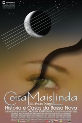 Poster de Filme Coisa Mais Linda - Histórias e Casos da Bossa Nova (2005)