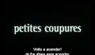 PEQUENOS GOLPES (Petites Coupures) de Pascal Bonintzer (2003)