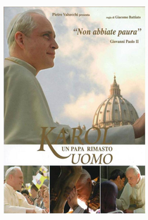 Karol, un Papa Rimasto Uomo - Poster / Capa / Cartaz - Oficial 1