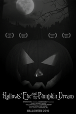 Hallows' Eve and the Pumpkin Dream (Hallows' Eve and the Pumpkin Dream)