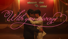 ผมจะรักคุณแค่คนเดียว (With You Always) | Long take Short Film