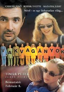 Vakvagányok (Vakvagányok)