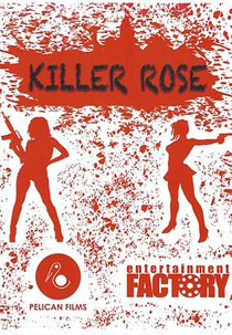 Killer Rose (Killer Rose)