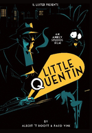 Little Quentin (Little Quentin)