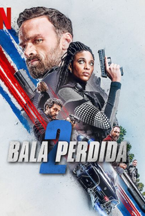 Bala Perdida 2 - Poster / Capa / Cartaz - Oficial 7