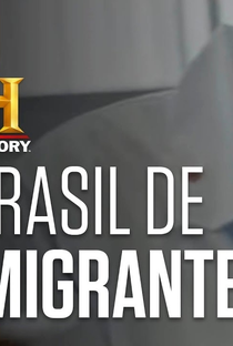 Brasil de Imigrantes - Poster / Capa / Cartaz - Oficial 3