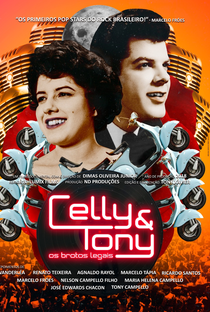 Celly & Tony: Os Brotos Legais - Poster / Capa / Cartaz - Oficial 1